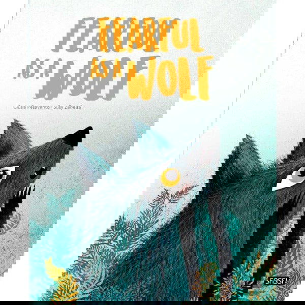 Sassi | Fearful as a Wolf Book - Alex and Moo