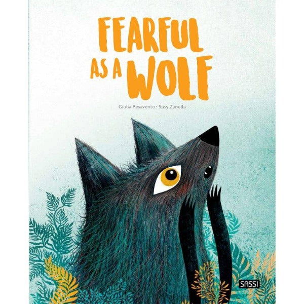 Sassi | Fearful as a Wolf Book - Alex and Moo