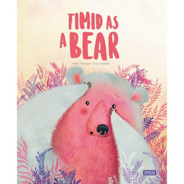 Sassi | Timid as a Bear Book